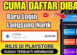 Daftar Akun Slot Dapat Saldo Gratis Download Aplikasi Penghasil